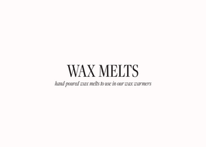 WAX MELTS + WARMERS