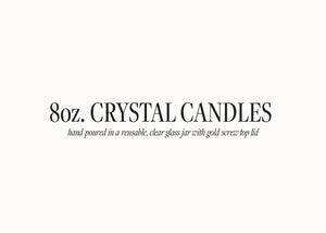 8 OZ. CRYSTAL CANDLES