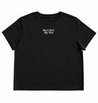 T-Shirt - Don't Kill My Vibe