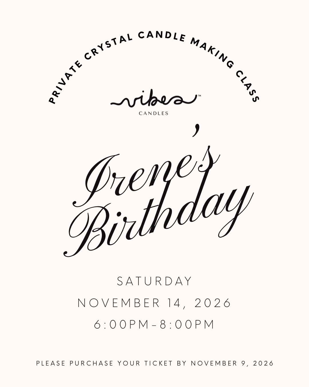 Irene’s Birthday Crystal Candle Making Class - SAT Nov 14, 2026 @ 6pm