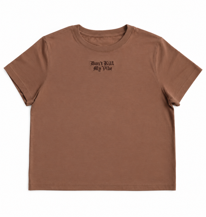 T-Shirt - Don't Kill My Vibe
